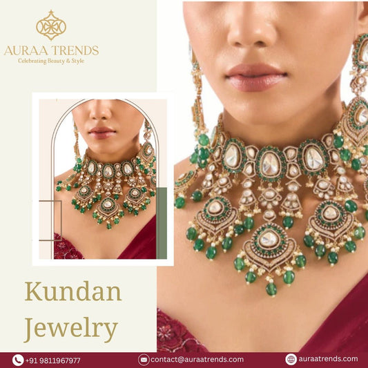 The Evolution of Kundan Jewelry: From Royalty to Contemporary Wardrobes - Auraa Trends
