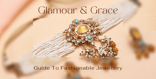 Glamour And Grace: Auraa Trends’ Guide To Fashionable Jewellery