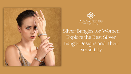 Silver Bangles for Women: Explore the Best Silver Bangle Designs and Their Versatility
