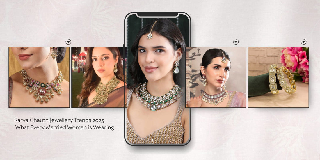 Karva Chauth Jewellery Trends 2025 – What Every Married Woman is Wearing - Auraa Trends