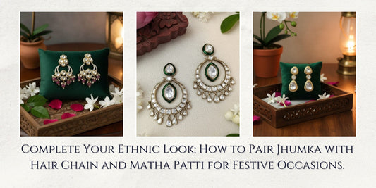 Complete Your Ethnic Look: How to Pair Jhumka, Hair Chain & Matha Patti for Festive Occasions - Auraa Trends
