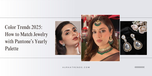 Colour Trends 2025: How to Match Jewellery with Pantone’s Yearly Palette - Auraa Trends