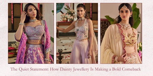 The Quiet Statement: How Dainty Jewellery Is Making a Bold Comeback - Auraa Trends
