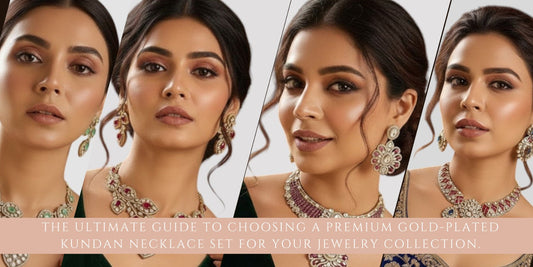 The Ultimate Guide to Choosing a Premium Gold-Plated Kundan Necklace Set for Your Jewelry Collection - Auraa Trends