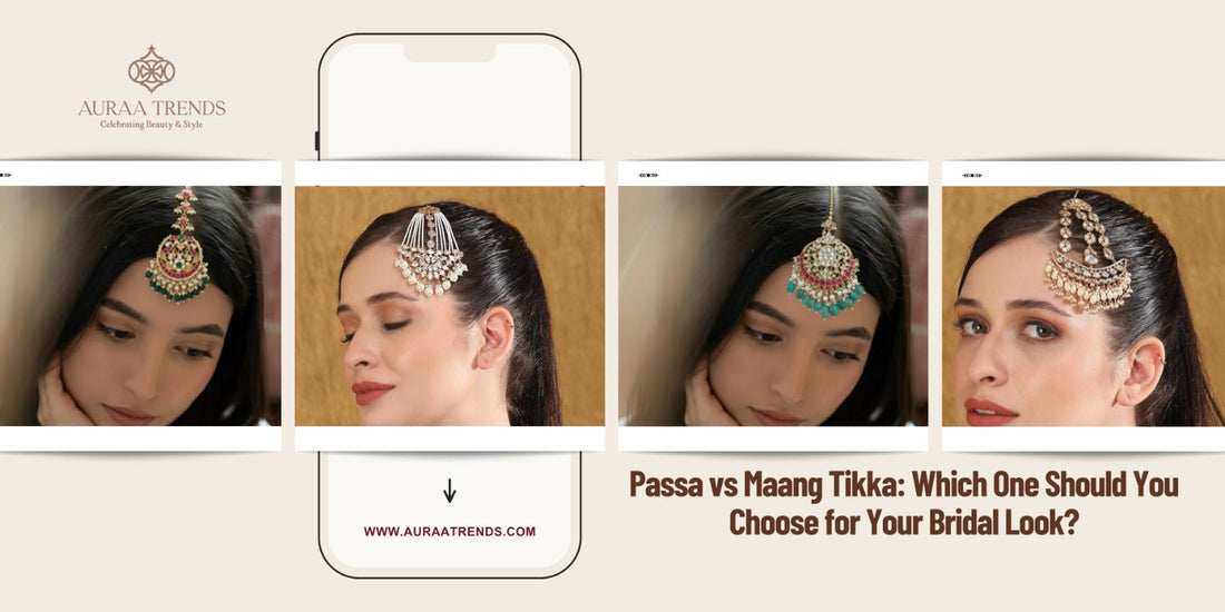 Passa vs Maang Tikka: Which One Should You Choose for Your Bridal Look? - Auraa Trends