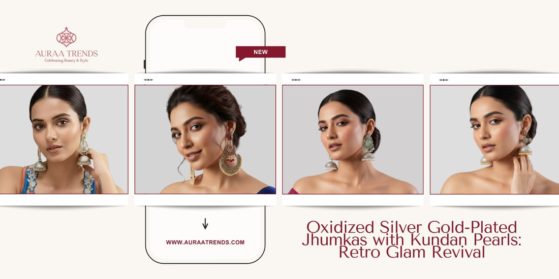 Oxidized Silver Gold-Plated Jhumkas with Kundan Pearls: Retro Glam Revival - Auraa Trends
